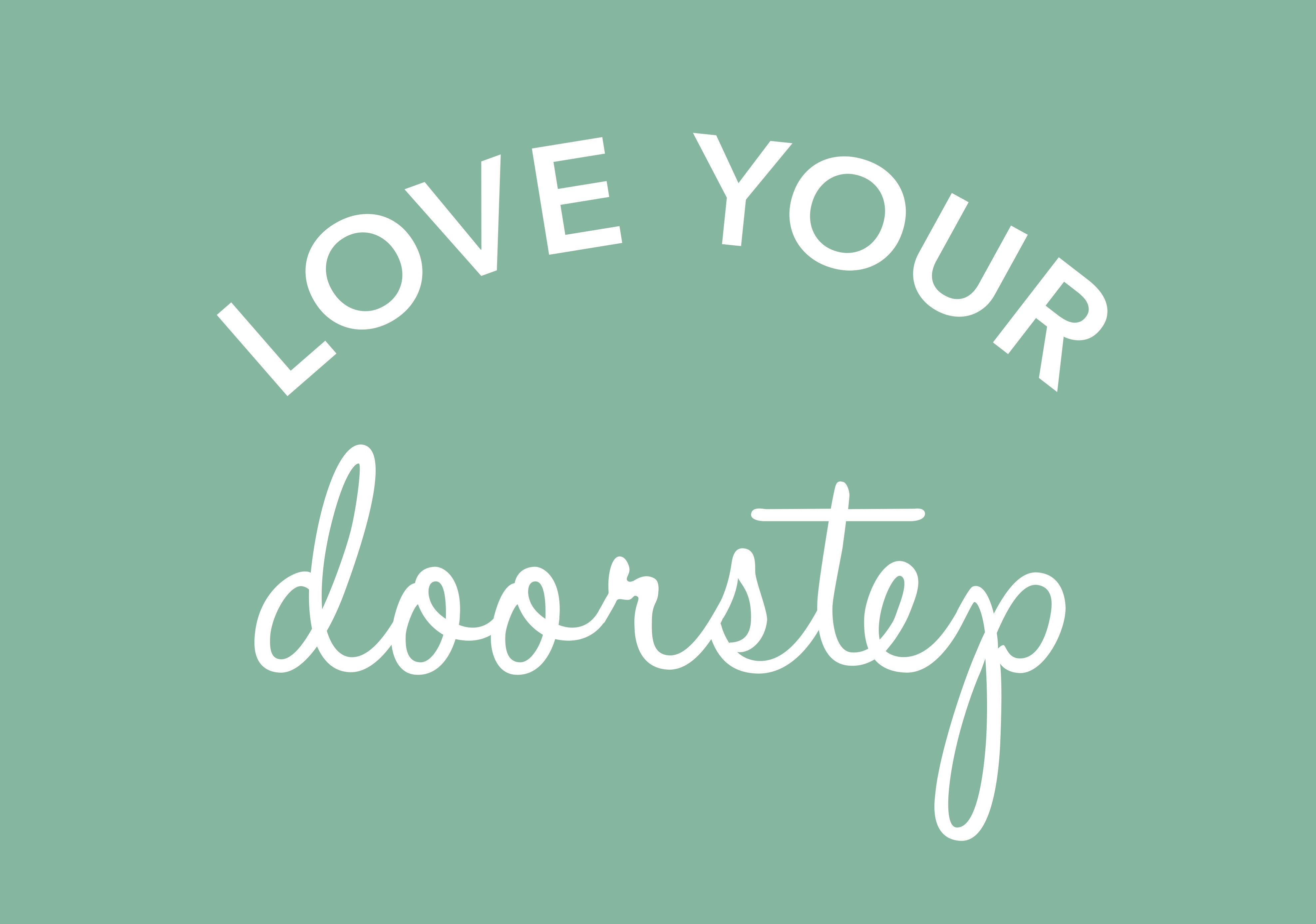 Love Your Doorstep